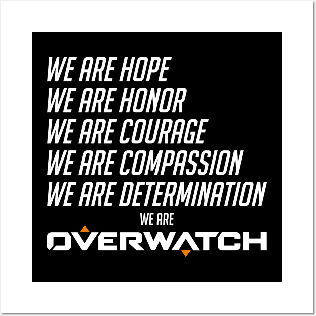 We Are Overwatch Wall Art by horrucide@yahoo.com